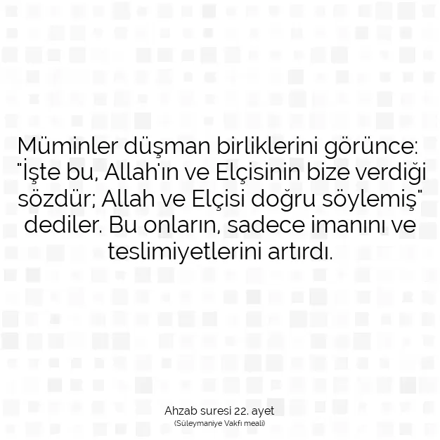 Ayetbul | Kuran Mealleri | Quran | Ahzab suresi 22. ayet