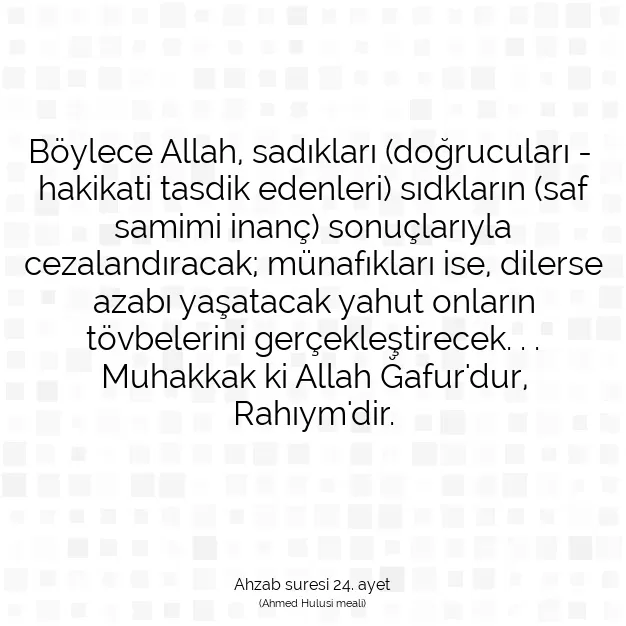 Ayetbul | Kuran Mealleri | Quran | Ahzab suresi 24. ayet