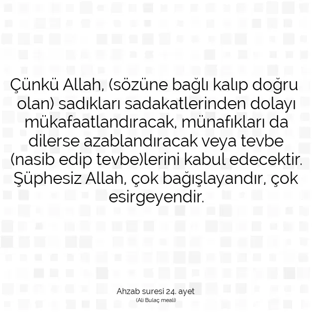 Ayetbul | Kuran Mealleri | Quran | Ahzab suresi 24. ayet