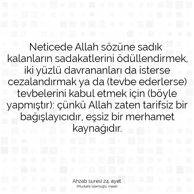 Ayetbul | Kuran Mealleri | Quran | Ahzab suresi 24. ayet