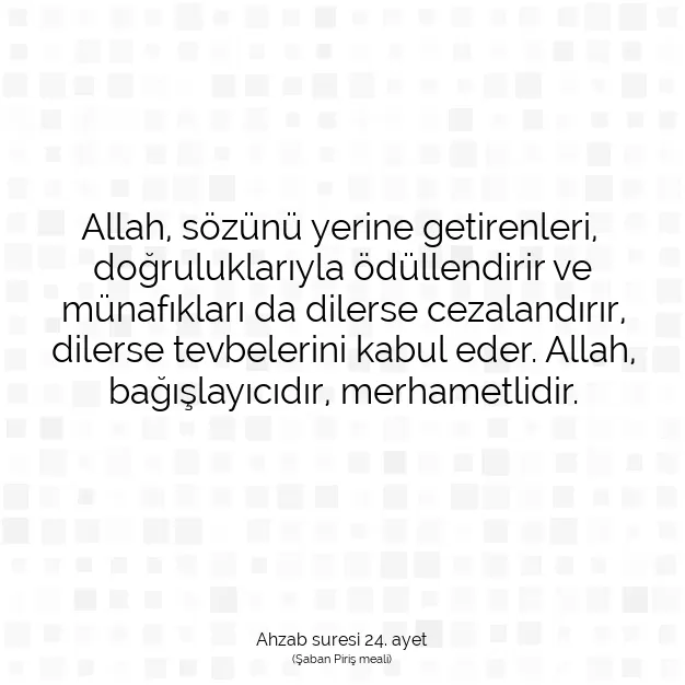 Ayetbul | Kuran Mealleri | Quran | Ahzab suresi 24. ayet