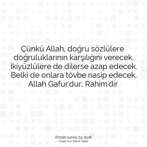 Ayetbul | Kuran Mealleri | Quran | Ahzab suresi 24. ayet