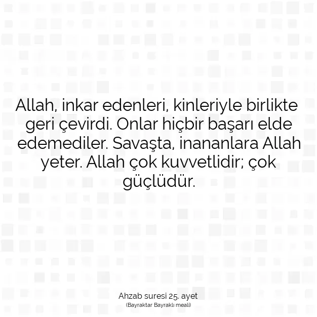 Ayetbul | Kuran Mealleri | Quran | Ahzab suresi 25. ayet