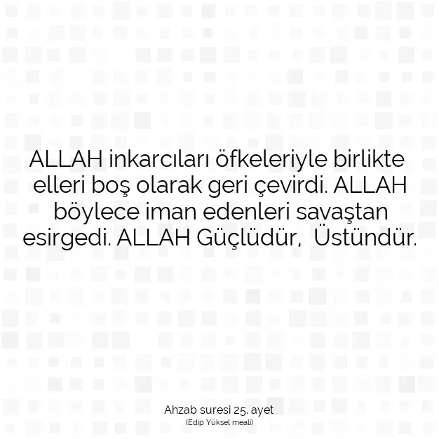 Ayetbul | Kuran Mealleri | Quran | Ahzab suresi 25. ayet