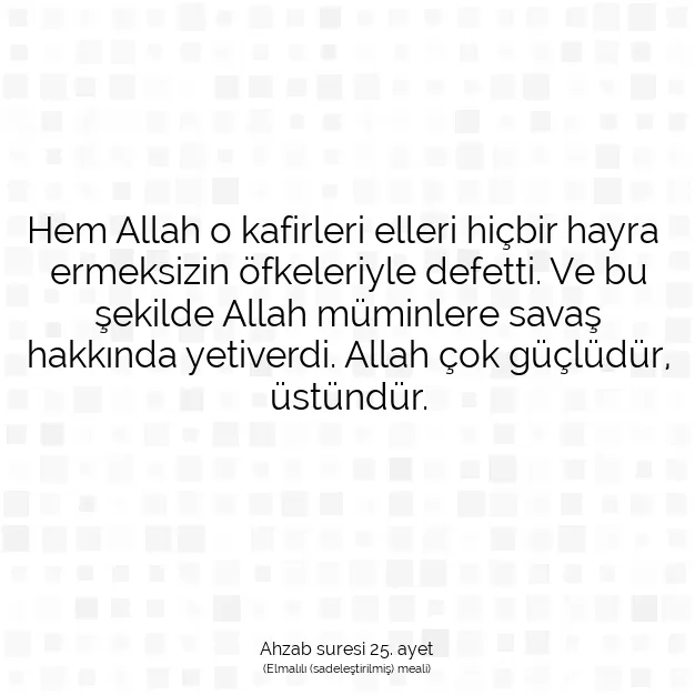 Ayetbul | Kuran Mealleri | Quran | Ahzab suresi 25. ayet