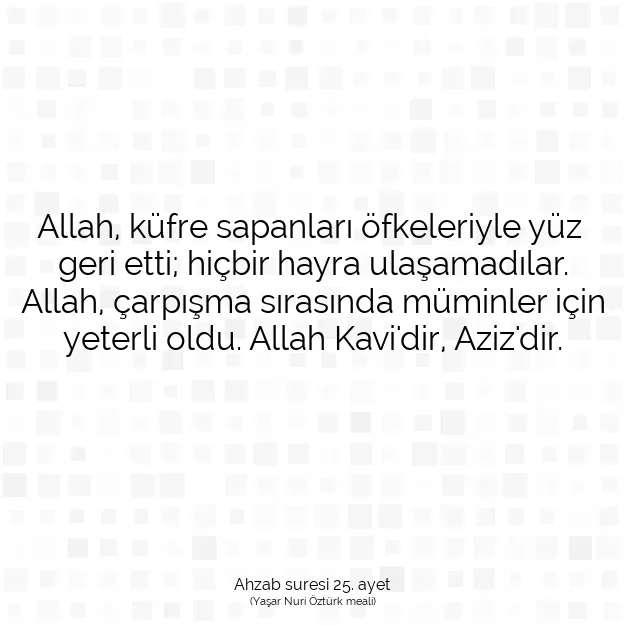 Ayetbul | Kuran Mealleri | Quran | Ahzab suresi 25. ayet