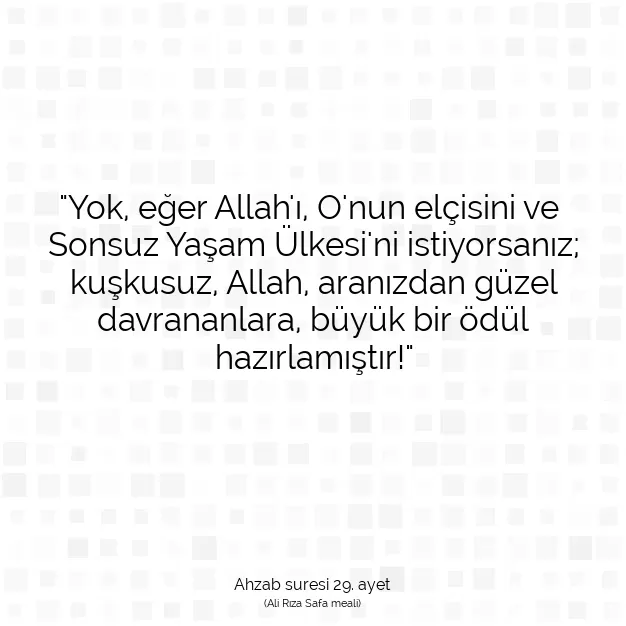 Ayetbul | Kuran Mealleri | Quran | Ahzab suresi 29. ayet