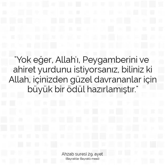 Ayetbul | Kuran Mealleri | Quran | Ahzab suresi 29. ayet