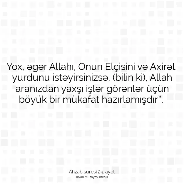 Ayetbul | Kuran Mealleri | Quran | Ahzab suresi 29. ayet