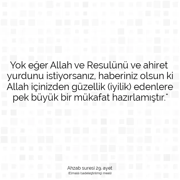 Ayetbul | Kuran Mealleri | Quran | Ahzab suresi 29. ayet