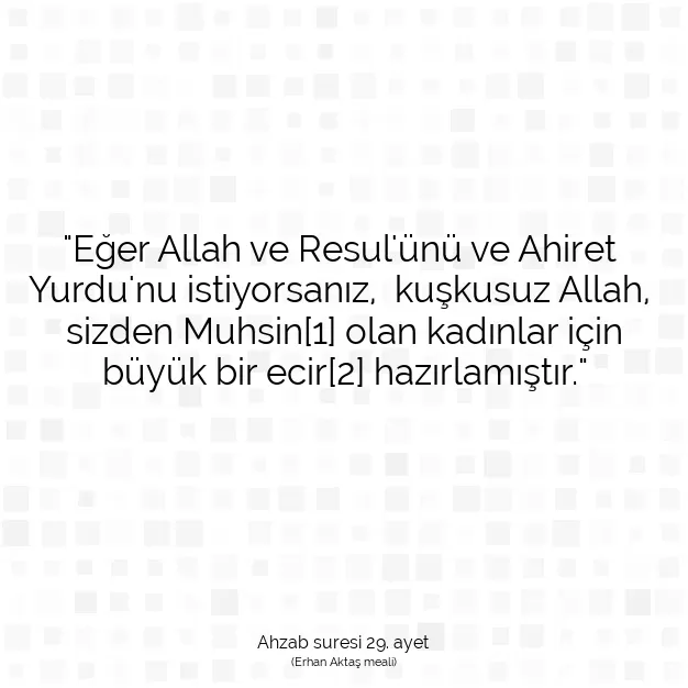 Ayetbul | Kuran Mealleri | Quran | Ahzab suresi 29. ayet