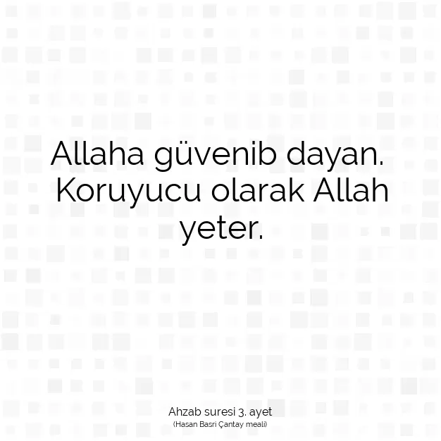 Ayetbul | Kuran Mealleri | Quran | Ahzab suresi 3. ayet