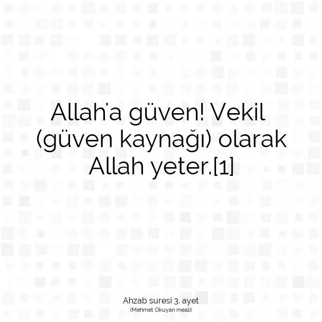 Ayetbul | Kuran Mealleri | Quran | Ahzab suresi 3. ayet