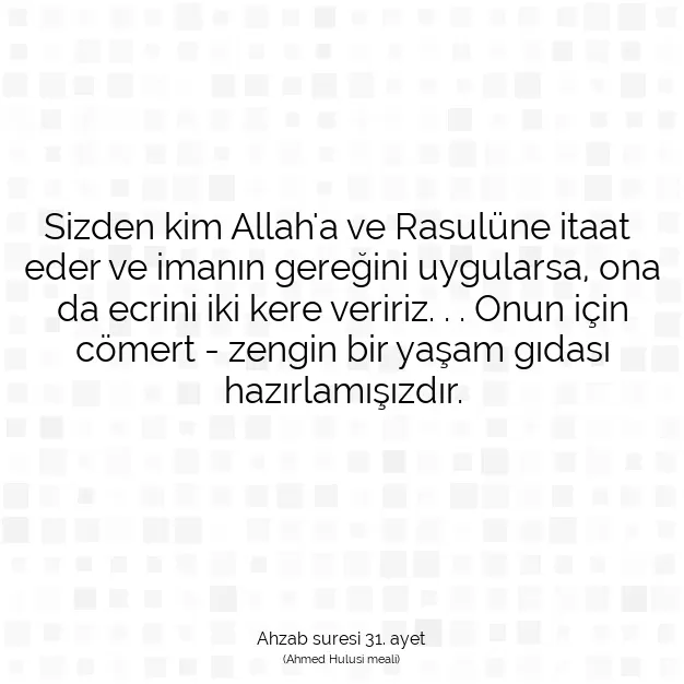 Ayetbul | Kuran Mealleri | Quran | Ahzab suresi 31. ayet