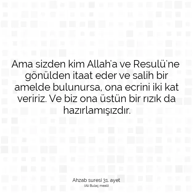 Ayetbul | Kuran Mealleri | Quran | Ahzab suresi 31. ayet