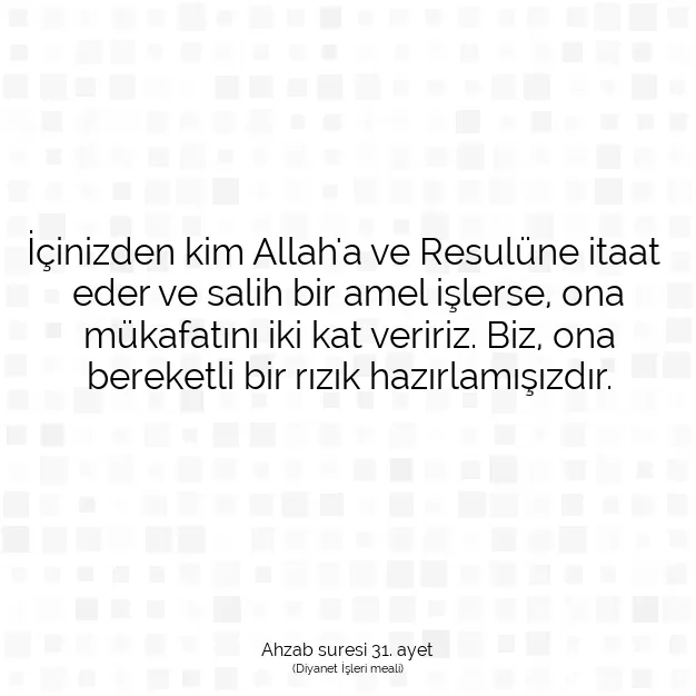 Ayetbul | Kuran Mealleri | Quran | Ahzab suresi 31. ayet