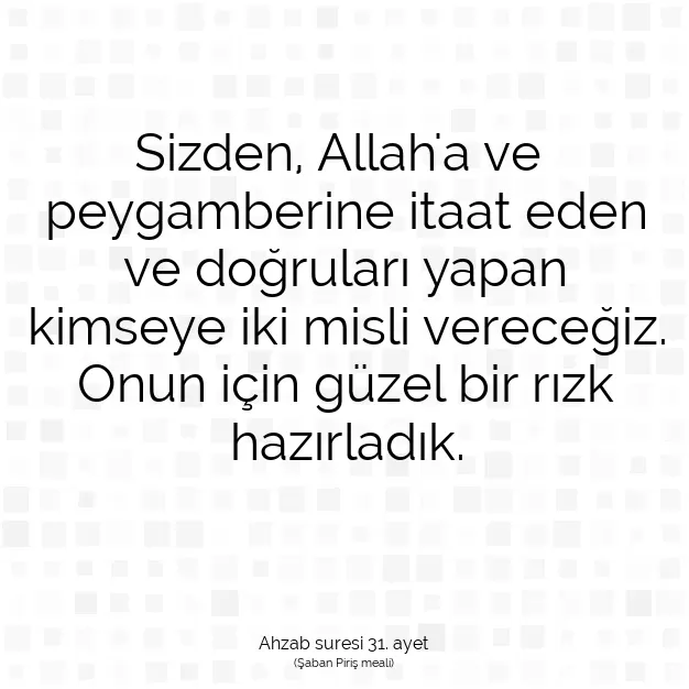 Ayetbul | Kuran Mealleri | Quran | Ahzab suresi 31. ayet