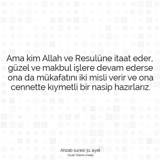 Ayetbul | Kuran Mealleri | Quran | Ahzab suresi 31. ayet