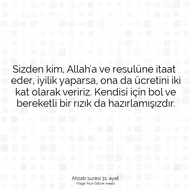 Ayetbul | Kuran Mealleri | Quran | Ahzab suresi 31. ayet