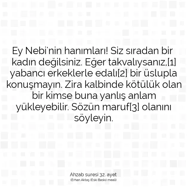 Ayetbul | Kuran Mealleri | Quran | Ahzab suresi 32. ayet