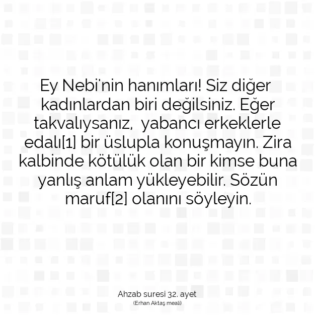 Ayetbul | Kuran Mealleri | Quran | Ahzab suresi 32. ayet