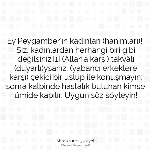 Ayetbul | Kuran Mealleri | Quran | Ahzab suresi 32. ayet