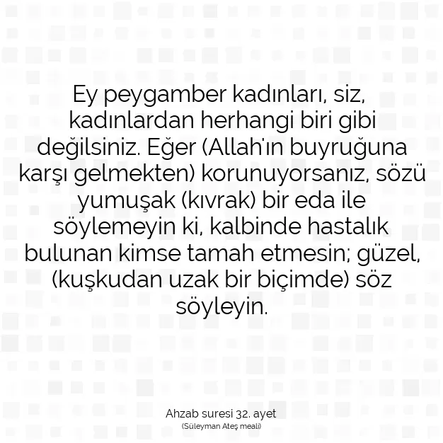 Ayetbul | Kuran Mealleri | Quran | Ahzab suresi 32. ayet