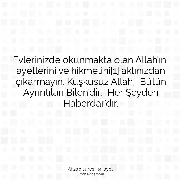 Ayetbul | Kuran Mealleri | Quran | Ahzab suresi 34. ayet