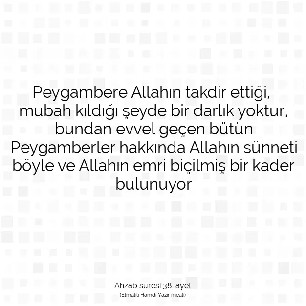 Ayetbul | Kuran Mealleri | Quran | Ahzab suresi 38. ayet