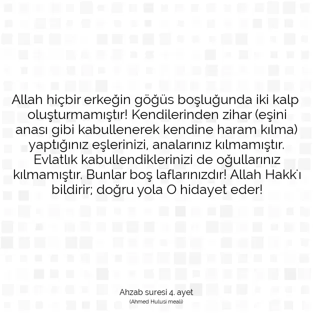 Ayetbul | Kuran Mealleri | Quran | Ahzab suresi 4. ayet