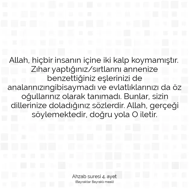 Ayetbul | Kuran Mealleri | Quran | Ahzab suresi 4. ayet