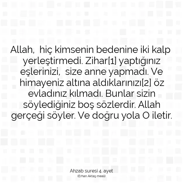 Ayetbul | Kuran Mealleri | Quran | Ahzab suresi 4. ayet