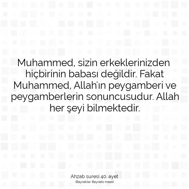 Ayetbul | Kuran Mealleri | Quran | Ahzab suresi 40. ayet