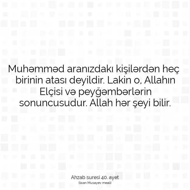 Ayetbul | Kuran Mealleri | Quran | Ahzab suresi 40. ayet