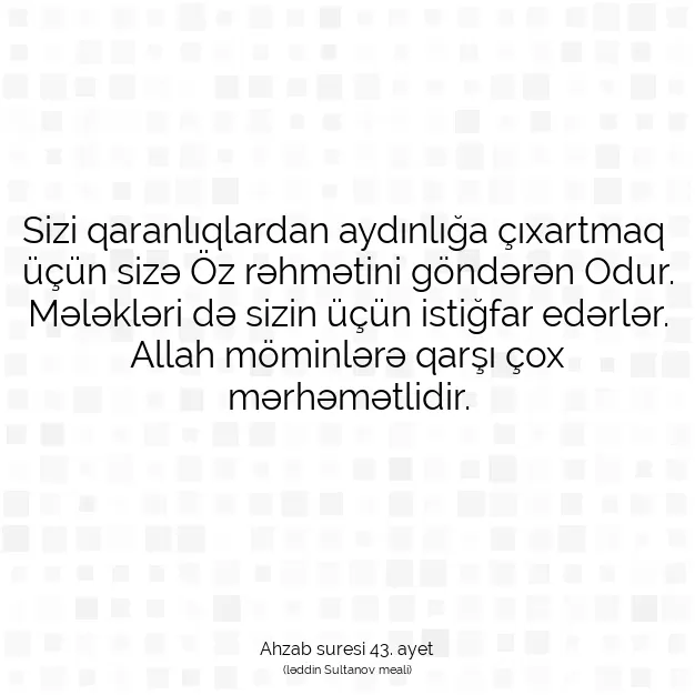 Ayetbul | Kuran Mealleri | Quran | Ahzab suresi 43. ayet