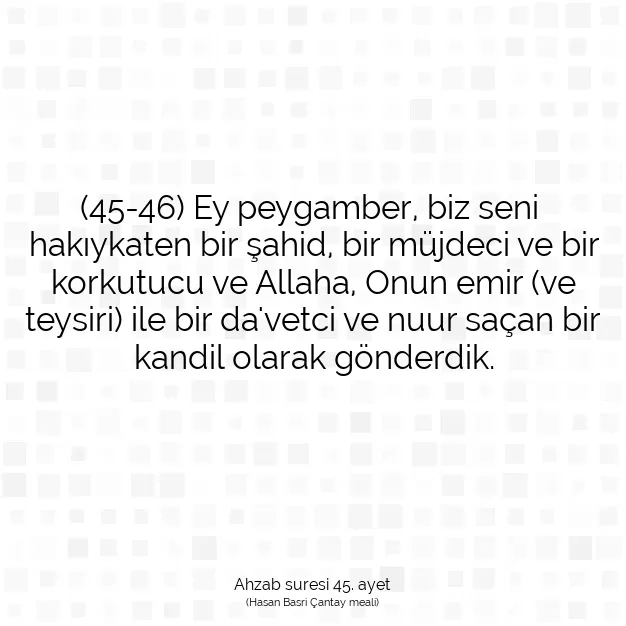 Ayetbul | Kuran Mealleri | Quran | Ahzab suresi 45. ayet