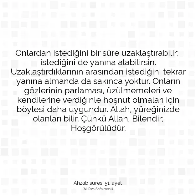 Ayetbul | Kuran Mealleri | Quran | Ahzab suresi 51. ayet