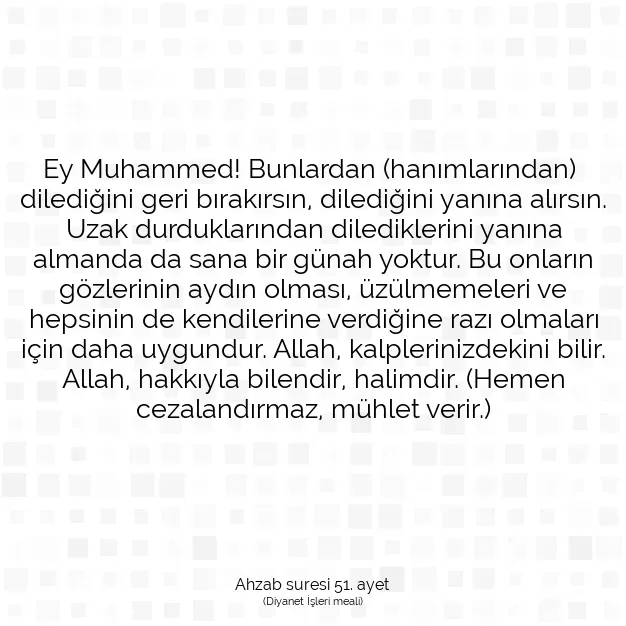 Ayetbul | Kuran Mealleri | Quran | Ahzab suresi 51. ayet