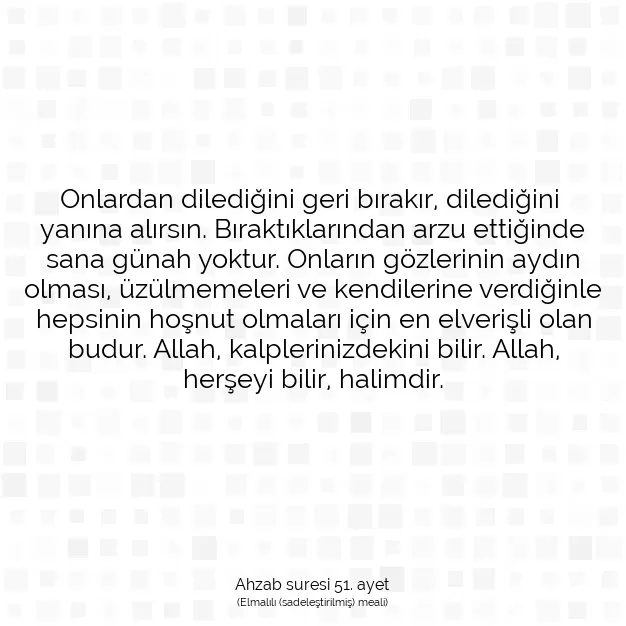 Ayetbul | Kuran Mealleri | Quran | Ahzab suresi 51. ayet