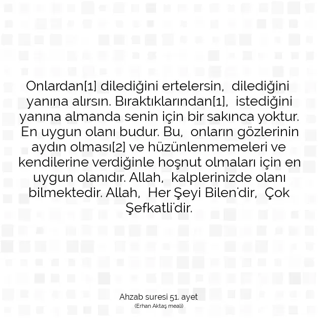 Ayetbul | Kuran Mealleri | Quran | Ahzab suresi 51. ayet