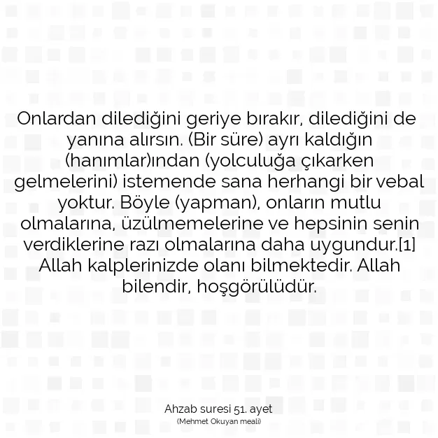 Ayetbul | Kuran Mealleri | Quran | Ahzab suresi 51. ayet