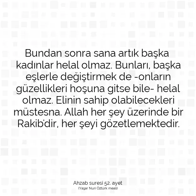 Ayetbul | Kuran Mealleri | Quran | Ahzab suresi 52. ayet