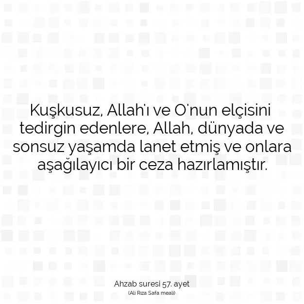 Ayetbul | Kuran Mealleri | Quran | Ahzab suresi 57. ayet