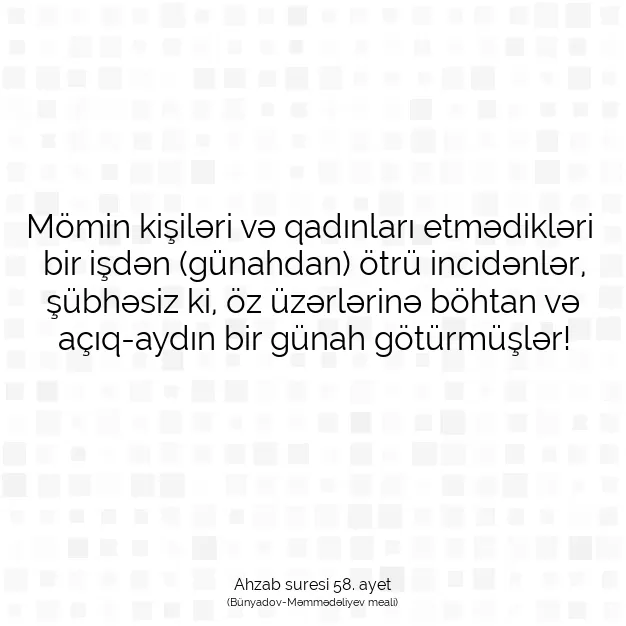 Ayetbul | Kuran Mealleri | Quran | Ahzab suresi 58. ayet