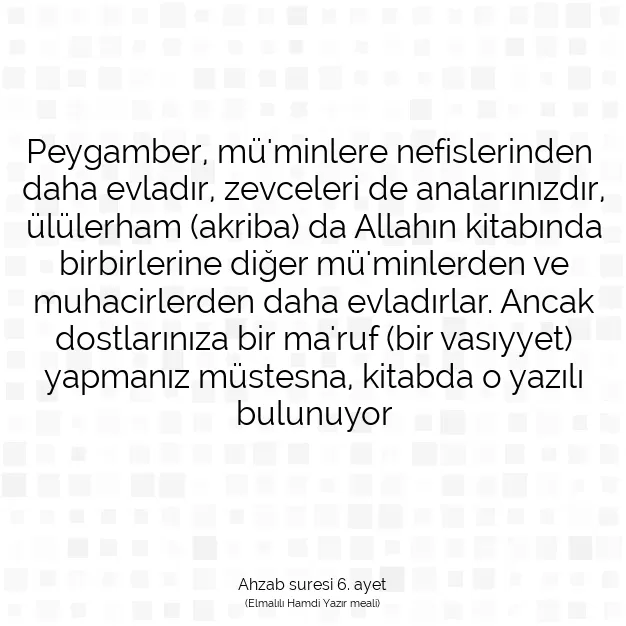 Ayetbul | Kuran Mealleri | Quran | Ahzab suresi 6. ayet