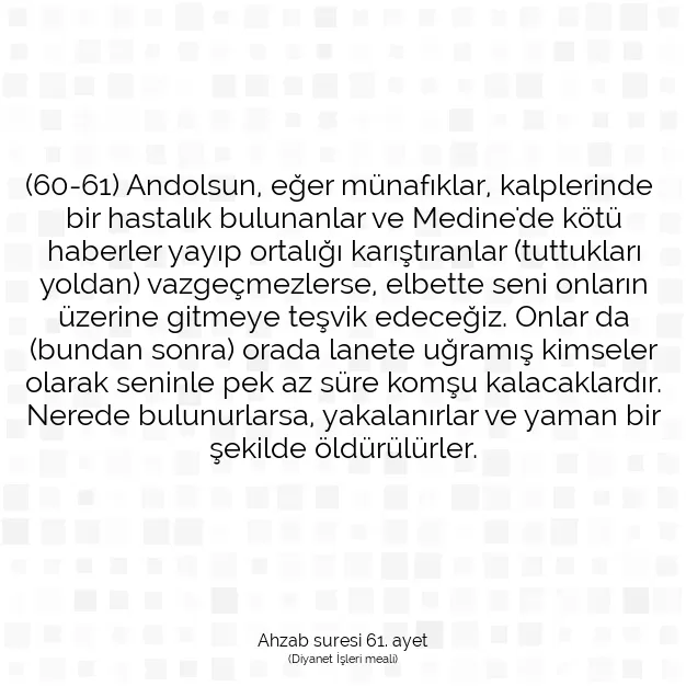 Ayetbul | Kuran Mealleri | Quran | Ahzab suresi 61. ayet