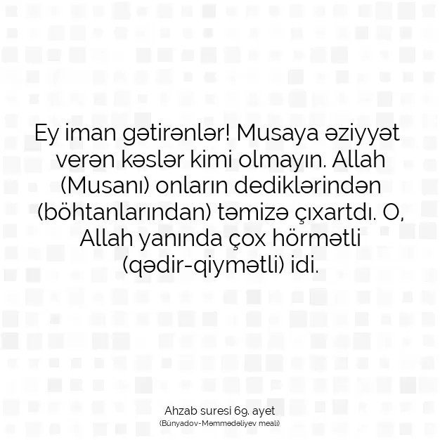 Ayetbul | Kuran Mealleri | Quran | Ahzab suresi 69. ayet