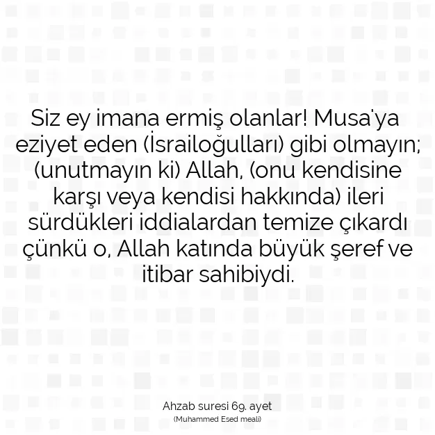 Ayetbul | Kuran Mealleri | Quran | Ahzab suresi 69. ayet