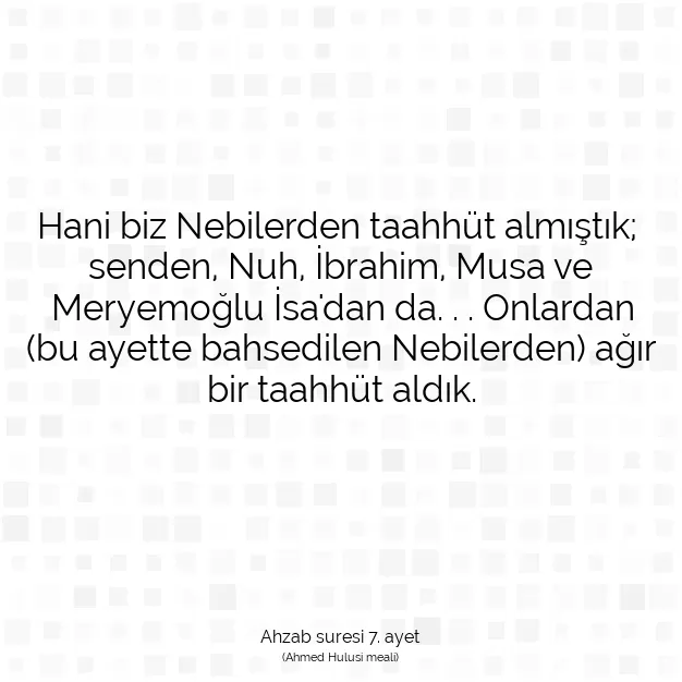 Ayetbul | Kuran Mealleri | Quran | Ahzab suresi 7. ayet