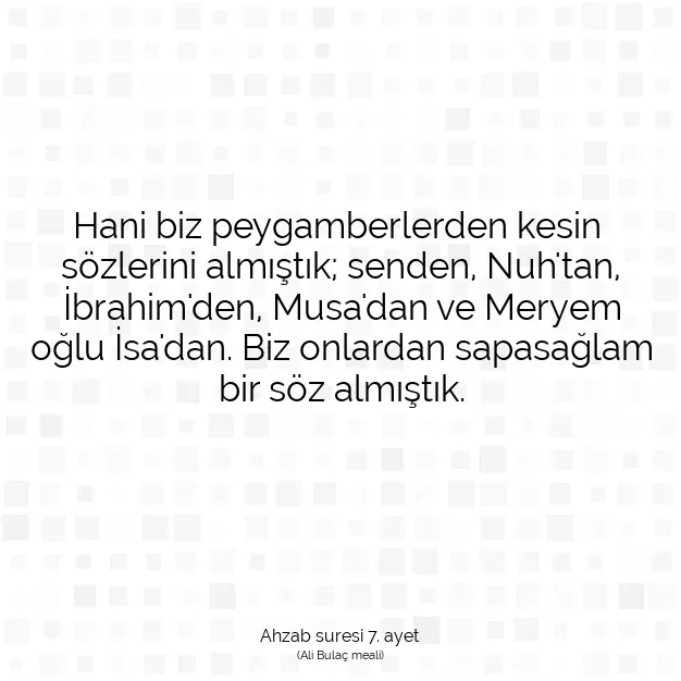 Ayetbul | Kuran Mealleri | Quran | Ahzab suresi 7. ayet